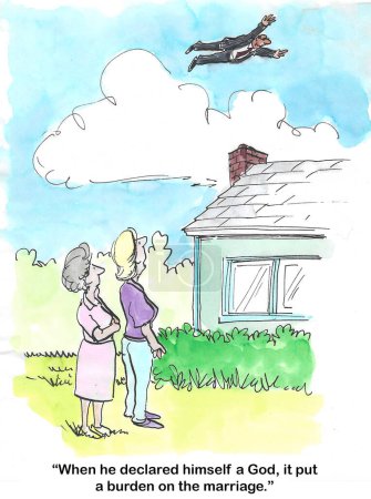 Photo for Color cartoon of a wife talking with a friend as her husband flies in the sky.  Her husband has declared himself a God, it has burdened the marriage. - Royalty Free Image