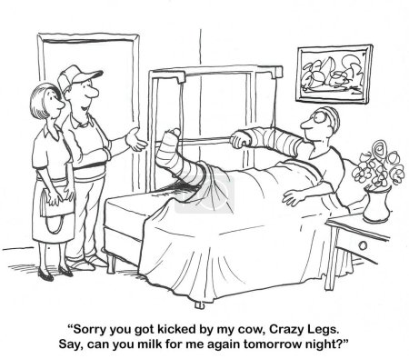 BW cartoon of a farm worker in a hospital bed with broken bones because a cow kicked him. The farmer is hoping the worker will help him out tomorrow as well.
