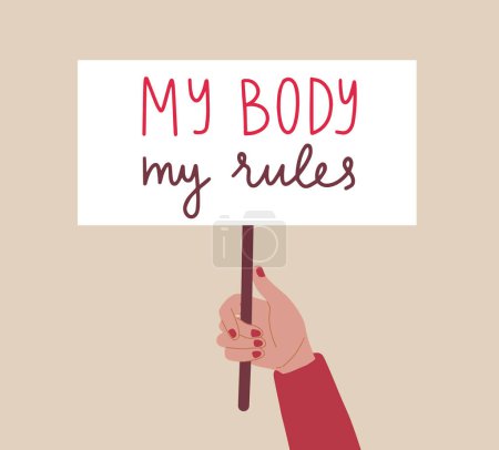 Ilustración de Mano sosteniendo pancarta con mi cuerpo el texto de mis reglas. Demostración positiva del cuerpo. Ilustración vectorial - Imagen libre de derechos