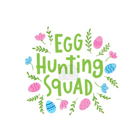 Illustration for Trendy hand lettering Egg hunting squad.. Phrase for creative poster design. Greeting card for spring holiday. Quote isolated on white background. Cartoon flat vector. - Royalty Free Image