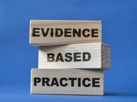 Photo for Evidence based practice, text words typography written on wooden blocks, life business and health concept - Royalty Free Image