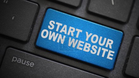 Start your own website text button on computer keyboard