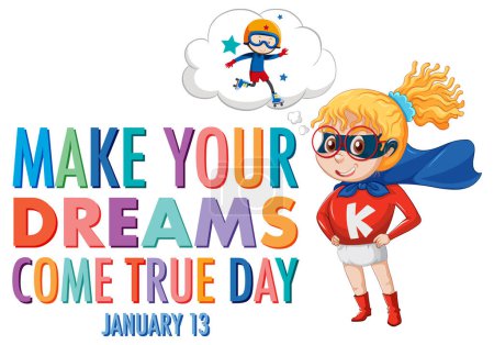 Illustration for Make Your Dream Come True Day Banner Design illustration - Royalty Free Image