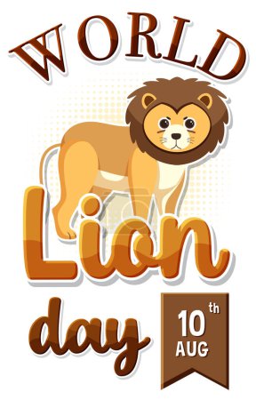 Téléchargez les illustrations : Graphique vectoriel pour la Journée mondiale du lion, 10 août - en licence libre de droit