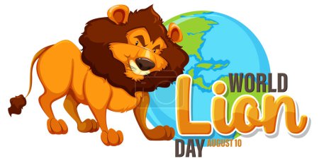 Téléchargez les illustrations : Lion dessin animé avec globe célébrant la Journée mondiale du lion - en licence libre de droit