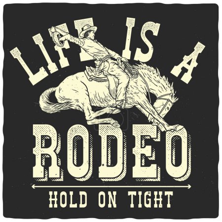 Téléchargez les illustrations : Un dessin pour un t-shirt ou une affiche illustrant un cow-boy monté sur un cheval et une composition textuelle - en licence libre de droit