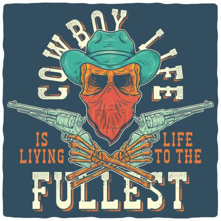 Illustration for A design for a t-shirt or poster featuring an illustration of a cowboy skull in a hat with two pistols and a text composition - Royalty Free Image