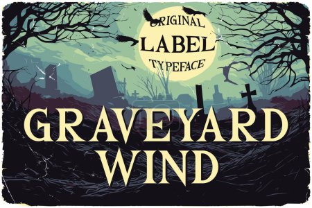 Illustration for Step into the hauntingly nostalgic world of 80s horror films with 'Graveyard Wind' a meticulously handcrafted font that channels the chilling essence of vintage movie posters. - Royalty Free Image