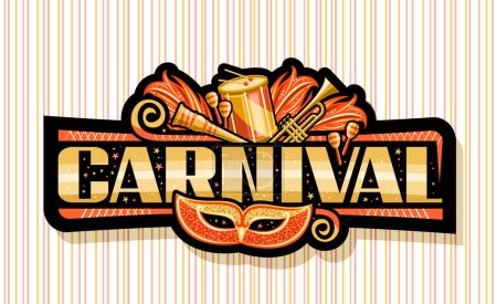 Illustration for Vector banner for Carnival, dark horizontal tag with illustration of orange venice carnival mask, musical instruments, decorative confetti, unique letters for gold text carnival on striped background - Royalty Free Image