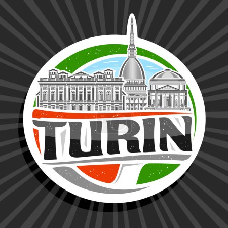 Vektor-Logo für Turin, weißes dekoratives Etikett mit Umrissabbildung der berühmten Turiner Stadtlandschaft auf Tageshimmel-Hintergrund, Kunstdesign-Kreis Kühlschrankmagnet mit einzigartigen Buchstaben für schwarzen Text turin