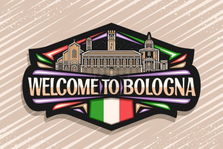Téléchargez les illustrations : Logo vectoriel pour Bologne, panneau décoratif avec illustration en ligne du célèbre paysage urbain européen de Bologne sur fond de ciel nocturne, aimant de réfrigérateur touristique de conception d'art avec des mots bienvenus à Bologne - en licence libre de droit