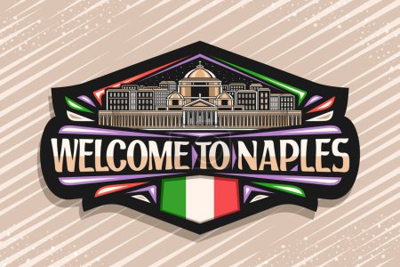 Vector logo for Naples, black decorative tag with line illustration of famous illuminated naples city scape on nighttime sky background, line art design refrigerator magnet with word welcome to naples