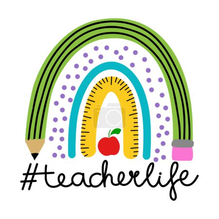 Illustration for Teacherlife - colorful typography design with red apple and rainbow. Thank you Gift card for Teacher's Day. Vector illustration on white background with red apple and pencil. Back to School rainbow - Royalty Free Image