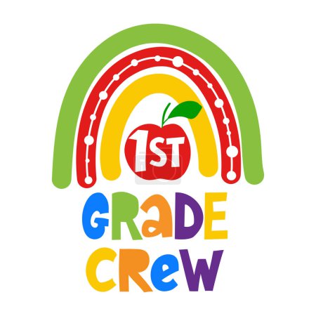 Illustration for First grade crew - colorful typography design. Good for clothes, gift sets, photos or motivation posters. Preschool education T shirt typography design. Welcome back to School. - Royalty Free Image
