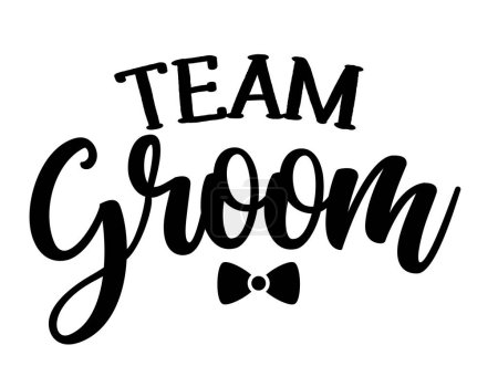 Illustration for Team Groom - Black hand lettered quote with bow tie for greeting card, gift tag, label, wedding sets. Groom and bride design. - Royalty Free Image