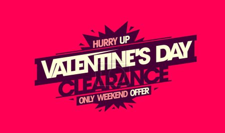 Téléchargez les illustrations : Valentine's day clearance, offre week-end lettrage bannière vectorielle - en licence libre de droit