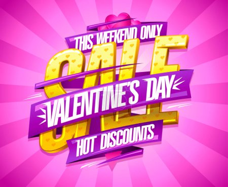 Illustration for Valentine's day sale, hot discounts, this weekend only, golden lettering advertising poster or web banner design - Royalty Free Image