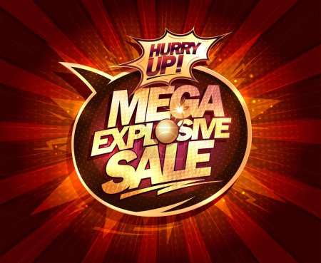 Ilustración de Mega explosive sale, web banner or poster vector template with golden speech bubble and golden lettering - Imagen libre de derechos