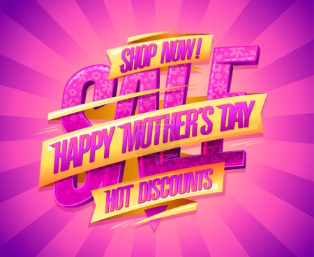 Illustration for Happy Mother's day sale poster, hot discounts, shop now, vector lettering web banner - Royalty Free Image