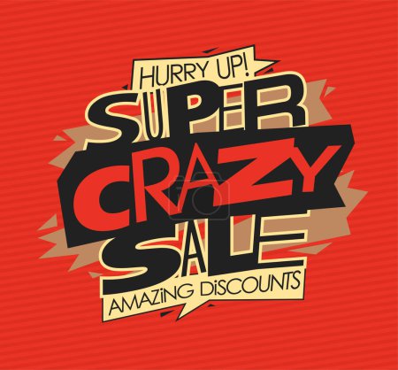 Illustration for Super crazy sale, amazing discounts, vector web banner template, graffity style - Royalty Free Image