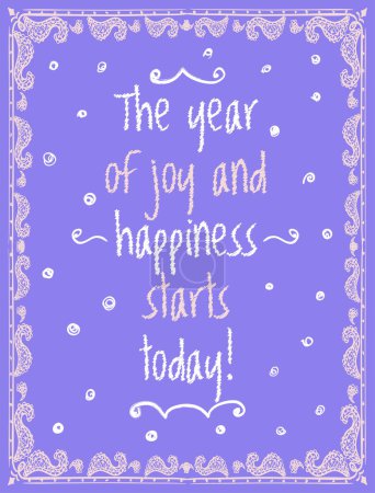 Illustration for The year of joy and happiness starts today vector quote poster lettering design - Royalty Free Image