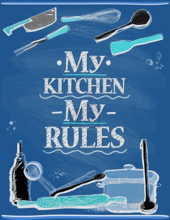 Illustration for Quote card - my kitchen, my rules, vector sketch style lettering poster or print - Royalty Free Image