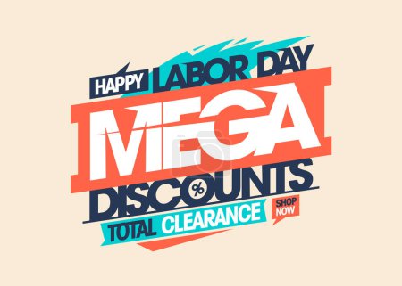 Labor day mega discounts, total clearance - sale vector holiday banner mockup