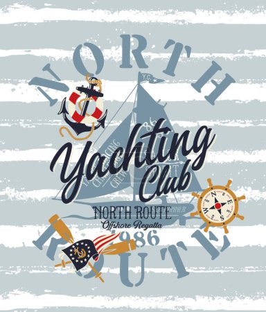 Illustration for North route yacht club sailing kid regatta  cute vector print for children wear tee shirt grunge striped pattern background - Royalty Free Image
