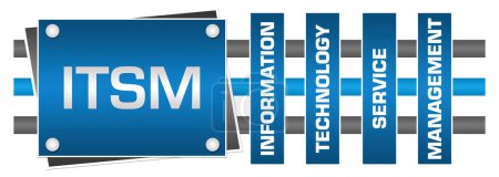 Photo for ITSM - Information Technology Service Management text written over blue grey background. - Royalty Free Image