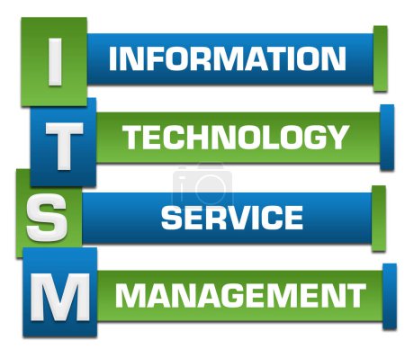 Photo for ITSM - Information Technology Service Management text written over blue green background. - Royalty Free Image