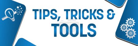 Photo for Tips tricks and tools text written over blue background. - Royalty Free Image