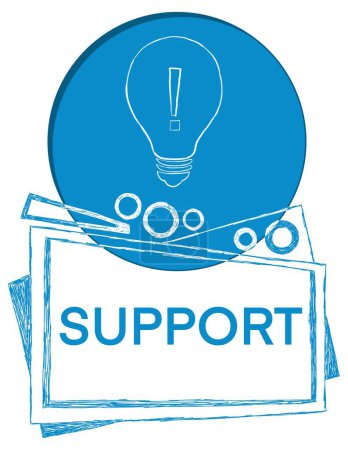 Support concept image with text and bulb symbol.