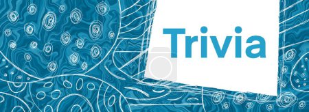 Trivia text written over blue background with doodle scribble element.