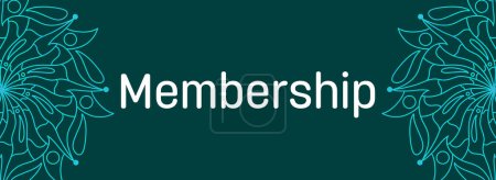 Membership text written over turquoise teal background.