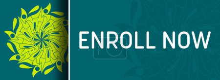 Photo for Enroll Now text written over turquoise background with green mandala element. - Royalty Free Image