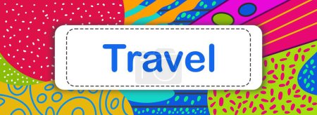 Photo for Travel text written over colorful aesthetic background. - Royalty Free Image