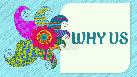 Why Us text written over blue colorful background with doodle element.
