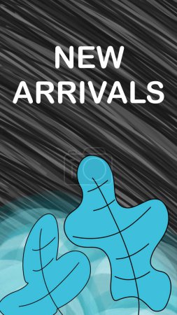 New Arrivals text written over black blue background.