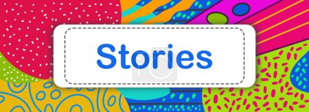 Stories text written over colorful background.