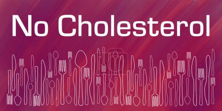 No Cholesterol concept image with text and spoon fork knife symbols.