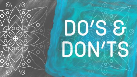 Dos And Donts text written over turquoise grey background with doodle element.