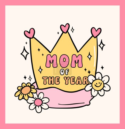Rétro Groovy Mothers Day Couronne Super maman de l'année Doodle Dessin Vibrant Pastel Couleur pour drôle sarcastique Carte de souhaits et autocollant, tshirt Sublimation.