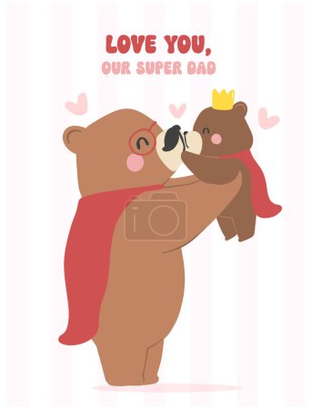 Fathers day bear, Super dad holding baby bear play time together Heartwarming Cartoon Illustration
