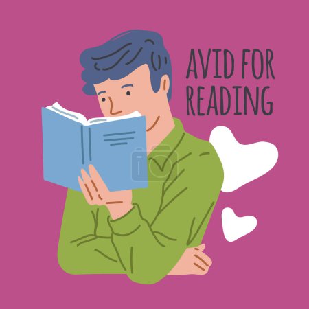 Young man reading book with enjoy and great interest. Avid for reading poster. Cartoon booklover character vector illustration. Education and self development concept