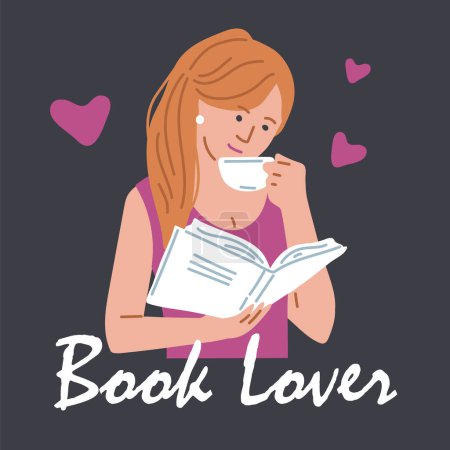 Junge Frau liest Buch mit Spaß und großem Interesse und trinkt aus Tasse. Buchliebhaber-Poster mit Herz. Cartoon Vektor Illustration von Bildung, Selbstentwicklungskonzept auf dunklem Hintergrund