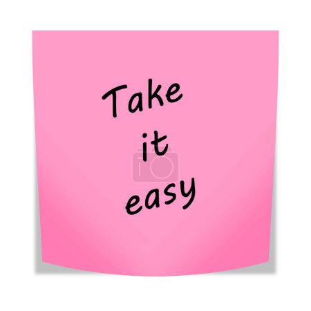 Photo for A Take it easy 3d illustration post note reminder on white with clipping path - Royalty Free Image