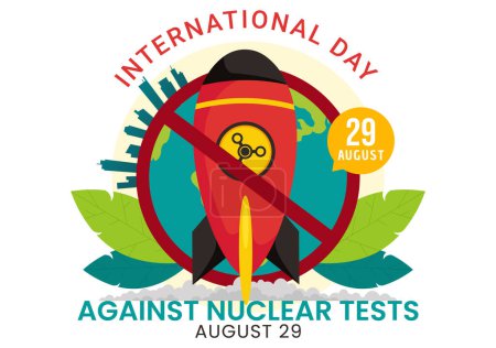 International Day Against Nuclear Tests Vector Illustration for August 29 Features a Earth, and Rocket Bomb in a Flat Style Cartoon Background
