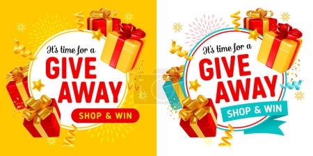 Photo for Giveaway, sale or win, conceptual advertising design templates set. 3d realistic gift boxes and confetti around of the circle label with text. Vector illustration - Royalty Free Image