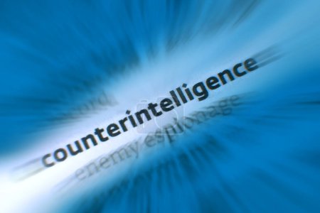 Photo for Counterintelligence or counterespionage is any activity aimed at protecting an agency's intelligence program from an enemy intelligence service. - Royalty Free Image