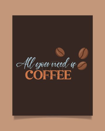 Diseño creativo de póster de café con frase de letras para café, bar o restaurante.